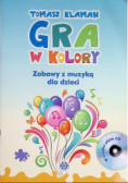 Gra w kolory. Zabawy z muzyką dla dzieci