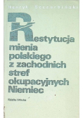 Restytucja mienia polskiego z zachodnich stref okupacyjnych Niemiec