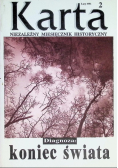Karta niezależny miesięcznik historyczny. Diagnoza: koniec świata Nr 2 / 91