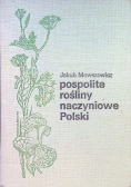 Pospolite rośliny naczyniowe Polski