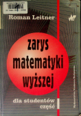 Zarys matematyki wyższej dla studentów. Część 1