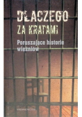 Dlaczego za kratami