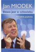 Słowo jest w człowieku