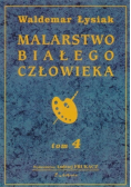 Malarstwo białego człowieka tom 4