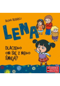Lena Dlaczego oni się z niego śmieją