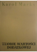 Teorie wartości dodatkowej Tom 4 Kapitał Część 3