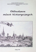 Odbudowa miast historycznych