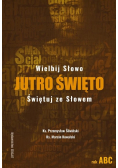 Jutro święto