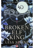 Broken Elf King. Kings of Avalier. Tom 2