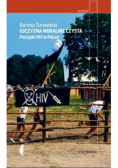 Ojczyzna moralnie czysta Początki HIV w Polsce