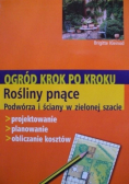Ogród krok po kroku Rośliny pnące