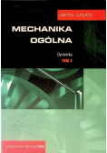 Mechanika ogólna Tom 2 Dynamika