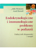Endokrynologiczne i immunologiczne problemy w pediatrii