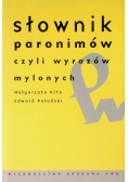 Słownik paronimów czyli wyrazów mylonych