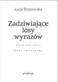 Zadziwiające losy wyrazów
