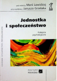 Jednostka i społeczeństwo. Podejście psychologiczne