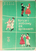 Tańce i zabawy ze śpiewem