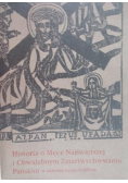 Historia o Męce Najświętszej i Chwalebnym Zmartwychwstaniu Pańskim