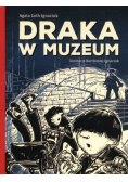 Draka w Muzeum