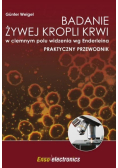 Badanie żywej kropli krwi w ciemnym polu widzenia wg Enderleina