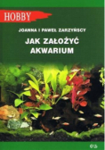 Jak założyć akwarium