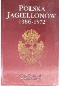 Polska Jagiellonów 1386 - 1572
