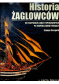 Historia żaglowców Od egipskich łodzi papirusowych po współczesne fregaty
