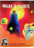 Walka o planetę
