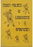 Żydzi polscy w legendzie i opowieści