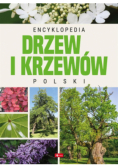Encyklopedia drzew i krzewów Polski