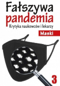 Fałszywa pandemia krytyka naukowców i lekarzy