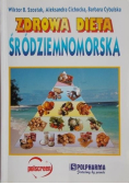 Zdrowa dieta śródziemnomorska