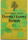 Drzewa i krzewy liściaste Tom III D - H