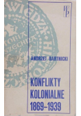 Konflikty kolonialne 1869 - 1939