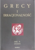 Grecy i irracjonalność