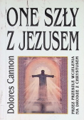 One szły z Jezusem