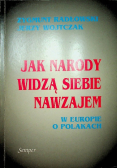 Jak Narody widzą siebie Nawzajem