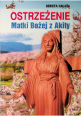 Ostrzeżenie Matki Bożej z Akity