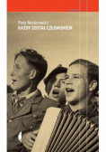 Każdy został człowiekiem