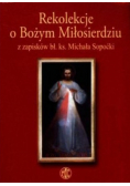 Rekolekcje o Bożym Miłosierdziu