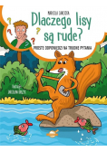 Dlaczego lisy są rude? Proste odpowiedzi na trudne pytania