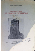 Monarchia Kazimierza Wielkiego 1947 r.