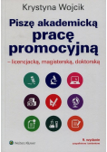 Piszę akademicką pracę promocyjną