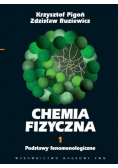 Chemia fizyczna Tom 1