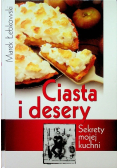 Ciasta i desery Sekrety mojej kuchni