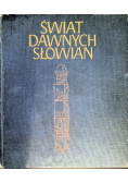 Świat dawnych Słowian