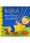 Kajtuś Wymyślony przyjaciel