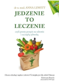Jedzenie to leczenie