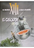 XIII El Cascador