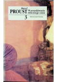 W poszukiwaniu straconego czasu Tom 3